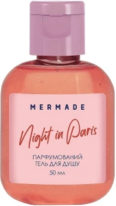 Mermade Night In Paris Парфумований гель для душу (міні)