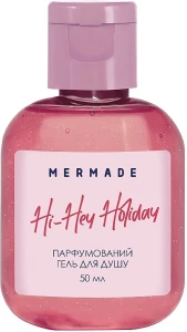 Mermade Hi-Hey-Holiday Парфумований гель для душу (міні)
