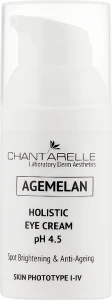 Chantarelle Освітлювальний омолоджувальний крем рН 4,5 для шкіри навколо очей Agemelan Holistic Eye Cream pH 4.5