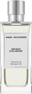 Angel Schlesser Les Eaux d'un Instant Tempting Bergamot Туалетна вода (тестер з кришечкою)