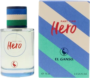 El Ganso Part Time Hero Туалетна вода (тестер із кришечкою)