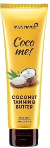 Tannymaxx Крем для засмаги на основі кокосового молочка, олії ши і екстракту какао Coco Me! Coconut Tanning Butter
