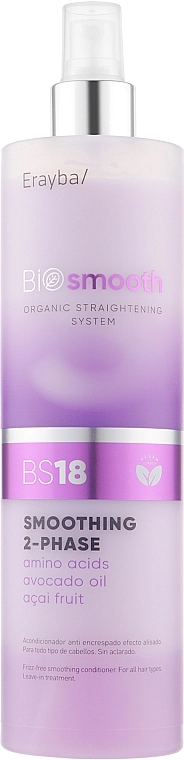 Erayba Двухфазный спрей-кондиционер для выпрямления волос Bio Smooth Organic Straightener Smoothing Spray BS18 - фото N3