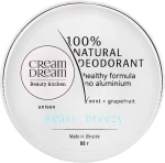 Cream Dream beauty kitchen Натуральный дезодорант с эфирными маслами мяты и грейпфрута Cream Dream Easy Breeze 100% Natural Deodorant - фото N4