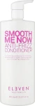 Eleven Australia Кондиционер для волос Smooth Me Now Anti-Frizz Conditioner - фото N3