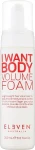 Eleven Australia Пена для обьема волос I Want Body Volume Foam