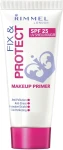 Rimmel Fix & Protect Makeup Primer SPF25 База под макияж