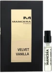 Mancera Velvet Vanilla Парфумована вода (пробник)