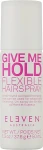 Eleven Australia Лак для волос Give Me Flexible Hold Hairspray