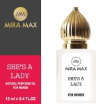 Mira Max She's a Lady Парфюмированное масло для женщин