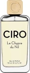 Ciro Le Chypre Du Nil Парфумована вода