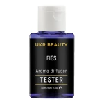 ТЕСТЕР Аромадиффузор - UKRBEAUTY "Figs", 30 мл