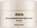 Нічна маска з пробіотиками рису - ABIB Rice Probiotics Overnight Mask Barrier Jelly, 80 мл - фото N2
