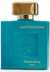 Парфюмированная вода женская - Franck Olivier Oud Paradise, 100 мл