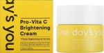 Осветляющий крем для лица с витамином C - One-Day's You Vita-C Brightening Cream, 50 мл - фото N2