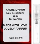 Andre L'arom Andre L`Arom Made with Love "Lovely Parfum" Парфюмированная вода (пробник)