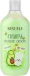 Revuele Крем для душу з авокадо й рисовим молоком Fruity Shower Cream Avocado and Rice Milk