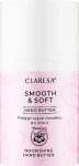 Claresa Живильне масло для рук Smooth & Soft Hand Butter