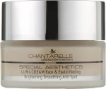 Chantarelle Крем-пилинг для кожи лица и периорбитальной зоны Special Aesthetics Lumi-Cream Face & Eyelid Peeling