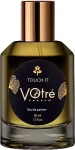 Votre Parfum Touch It Парфюмированная вода (пробник)