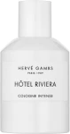 Herve Gambs Hotel Riviera Одеколон (тестер с крышечкой)
