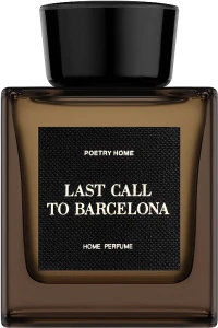 Poetry Home Last Call To Barcelona Black Square Collection Парфюмированный диффузор