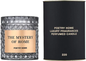 Poetry Home The Mystery Of Rome Candle Парфюмированная свеча