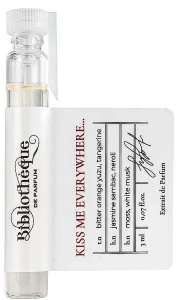 Bibliotheque de Parfum Kiss Me Everywhere… Парфюмированная вода (пробник), 3ml