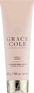 Grace Cole Масло для тіла Ginger Lily & Mandarin Body Butter