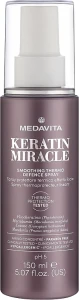 Medavita Розгладжувальний термозахисний спрей для волосся Keratin Miracle Smoothing Thermo Defence Spray