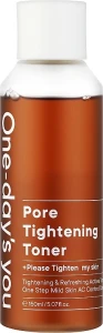 Тонер для сужения пор - One-Day's You Pore Tightening Toner, 150 мл