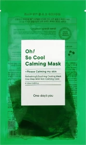 Успокаивающая маска для лица - One-Day's You Oh! So Cool Calming Mask, 25 мл, 1 шт