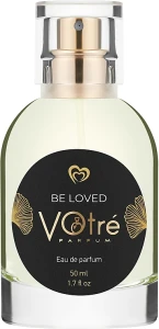 Votre Parfum Be Loved Парфюмированная вода (пробник)