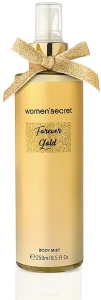 Women'Secret Women Secret Forever Gold Парфюмированный спрей для тела
