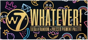 W7 Whatever! Pressed Pigment Palette Палетка тіней