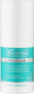Bielenda Professional Гідрокрем для шкіри навколо очей з гіалуроновою кислотою SupremeLab Hyalu Minerals Eye Hydro-Cream With Hyaluronic Acid
