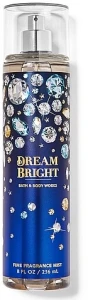 Bath & Body Works Спрей для тела Bath and Body Works Dream Bright Fine Fragrance Mist