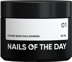 Nails Of The Day Молочная камуфлирующая база с шиммером, 30 мл Cover Base Milk Shimmer