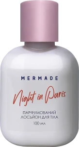 Mermade Night In Paris Парфумований лосьйон для тіла