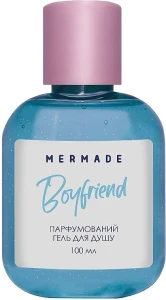 Mermade Boyfriend Парфюмированный гель для душа