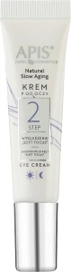 APIS Professional Крем для шкіри навколо очей Natural Slow Aging Eye Cream Step 2 Smoothing Effect Soft Focus