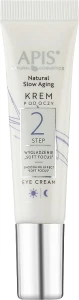 APIS Professional Крем для кожи вокруг глаз Natural Slow Aging Eye Cream Step 2 Smoothing Effect Soft Focus