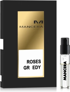 Mancera Roses Greedy Парфюмированная вода (пробник)