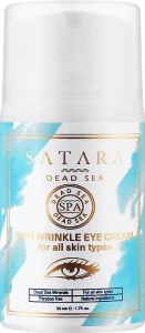 Satara Крем для кожи вокруг глаз Dead Sea Anti Wrinkle Eye Cream