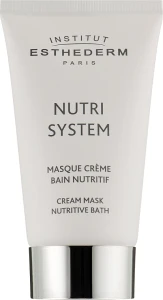 Institut Esthederm Крем-маска для обличчя Nutri System Cream Mask Nutritive Bath