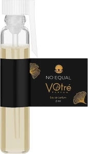 Votre Parfum No Equal Парфумована вода (пробник)