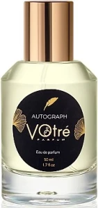 Votre Parfum Autograph Парфумована вода (пробник)
